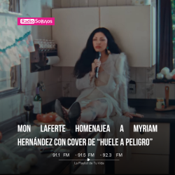 Mon Laferte homenajea a Myriam Hernández con versión de "Huele a Peligro"