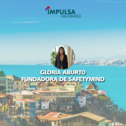 Gloria Aburto – Fundadora de Safetymind