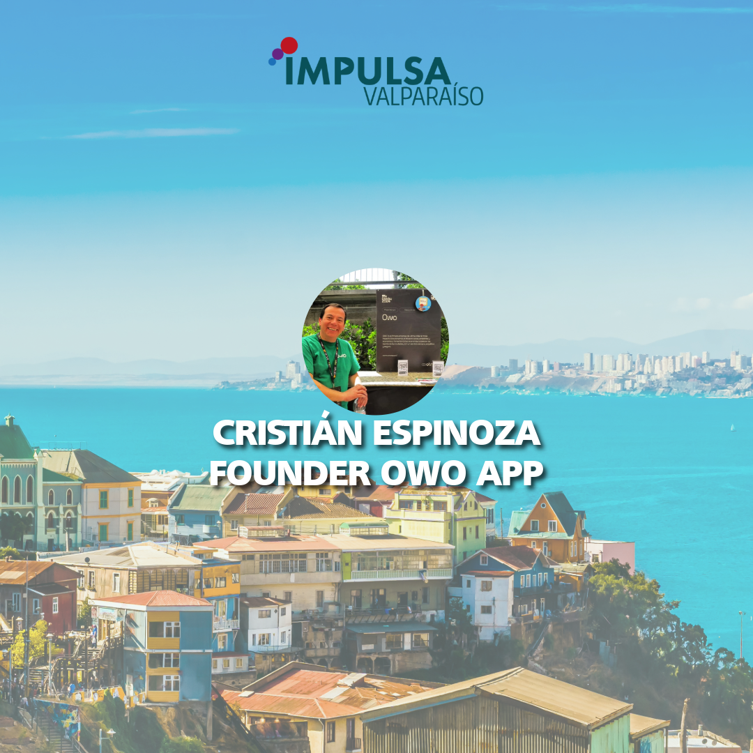 Cristian Espinoza – Founder OWO APP