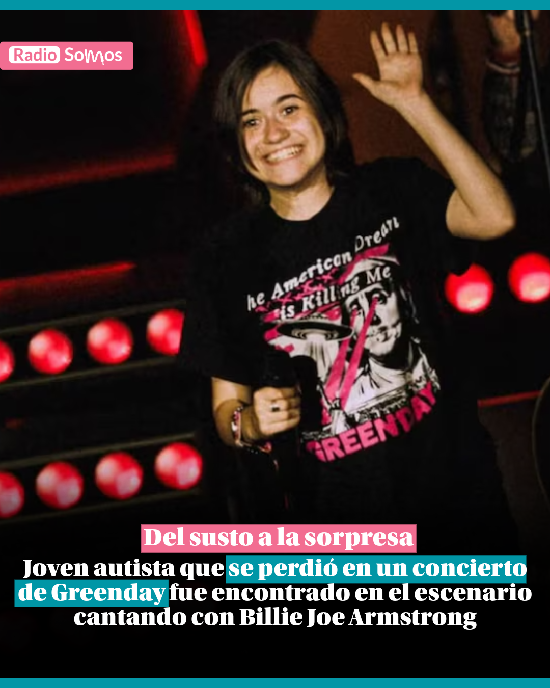 Joven autista que se perdió en un concierto de Greenday fue encontrado en el escenario cantando con Billie Joe Armstrong
