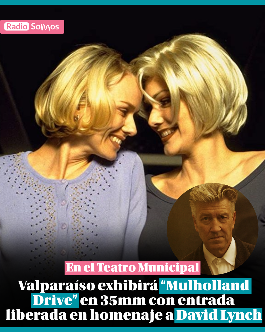 Valparaíso exhibirá “Mulholland Drive” en 35mm con entrada liberada en homenaje a David Lynch