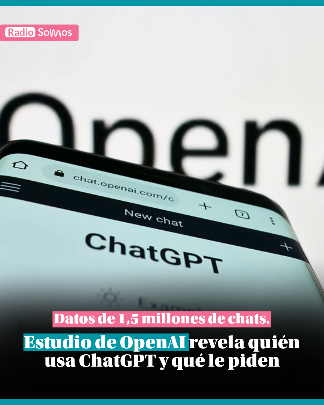 Estudio de OpenAI revela quién usa ChatGPT y qué le piden