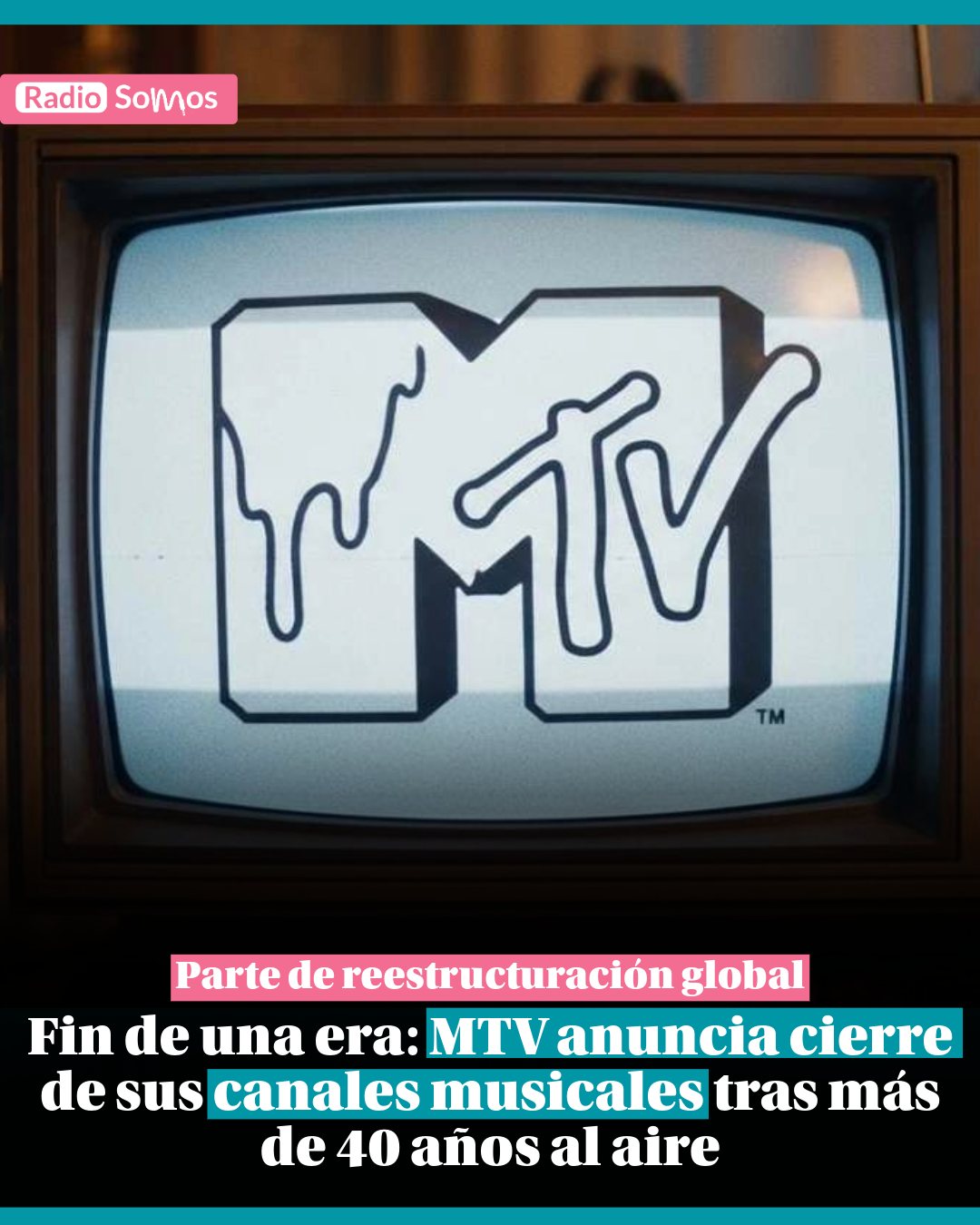 Fin de una era: MTV anuncia el cierre de sus canales musicales