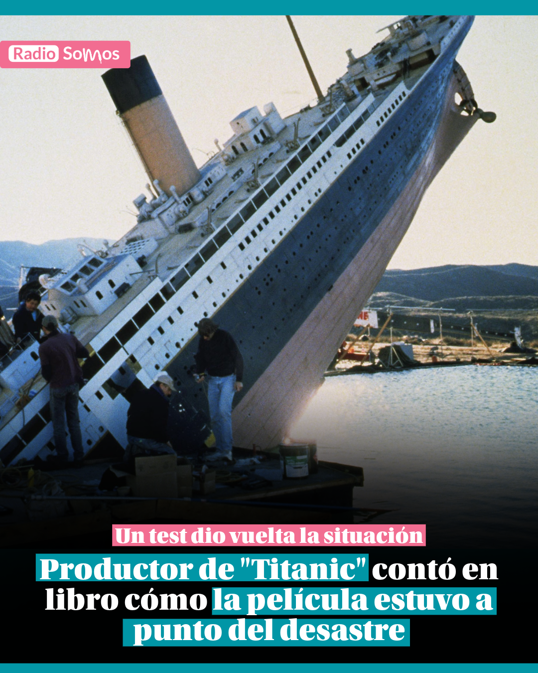 Productor de ‘Titanic’ revela el caos que casi hunde la película y el test que la salvó
