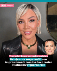 Kris Jenner sorprendió con rostro rejuvenecido