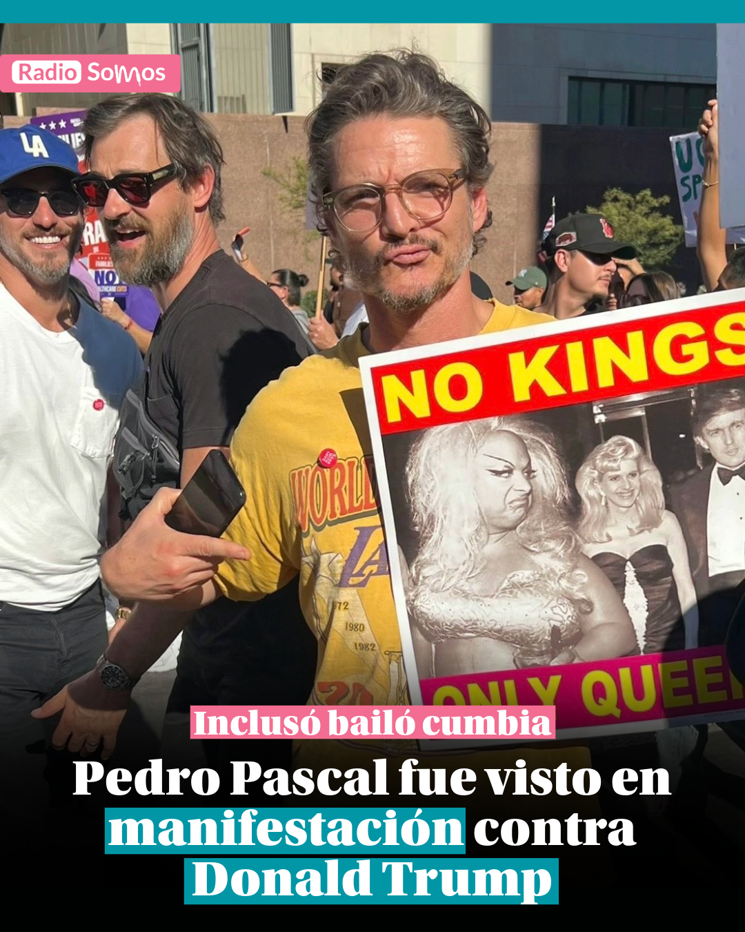 Pedro Pascal fue visto en manifestación contra Donald Trump